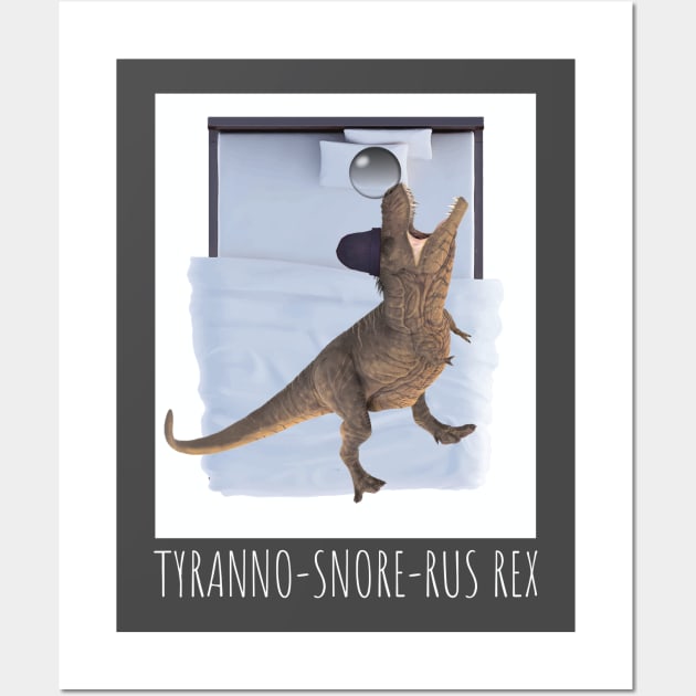 Funny Humor Dinosaur T rex Sleep Snore Men Kids Gift Wall Art by Freid